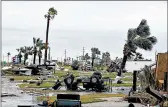  ?? GABE HERNANDEZ/CORPUS CHRISTI CALLER-TIMES 2017 ?? Little was left untouched in a mobile home park in Port Aransas, Texas, after Hurricane Harvey made landfall.