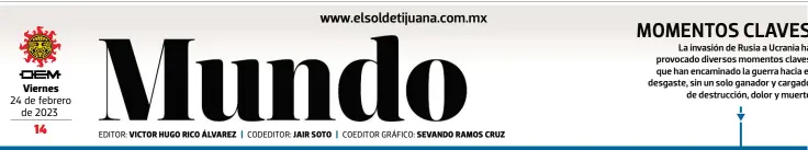  ?? EDITOR: CODEDITOR: COEDITOR GRÁFICO: ?? Viernes 24 de febrero de 2023