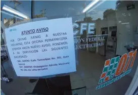  ?? JOSÉ LUIS TAPIA ?? Colocaron aviso de cierre temporal en las oficinas de la Campbell.