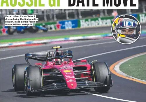  ?? ?? Ferrari driver Carlos Sainz Jr drives during the first practice session. Inset: Sergio Perez. Photo: William WEST/AFP