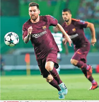  ??  ?? Lionel Messi apenas tiene tiempo para cambiar de chip y pasar a la Liga.