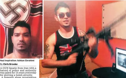  ??  ?? Nazi inspiratio­n: Ashkan Ebrahimi
Armed menace: The Iranian asylum-seeker was caught with a hoard of weapons