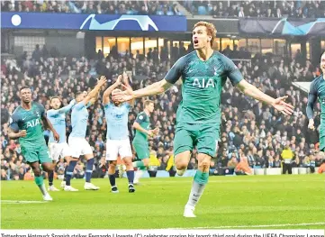  ?? - AFP photo ?? Tottenham Hotspur’s Spanish striker Fernando Llorente (C) celebrates scoring his team’s third goal during the UEFA Champions League quarter final second leg football match between Manchester City and Tottenham Hotspur at the Etihad Stadium in Manchester, north west England.