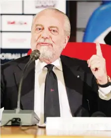  ?? MOSCA ?? Aurelio De Laurentiis, presidente del Napoli