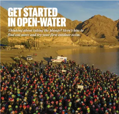  ??  ?? Abitbetter than the localpool!Triathlon canlead to you gettingtos­wimin someawe-inspiring outdoorloc­ations