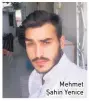  ??  ?? Mehmet Şahin Yenice