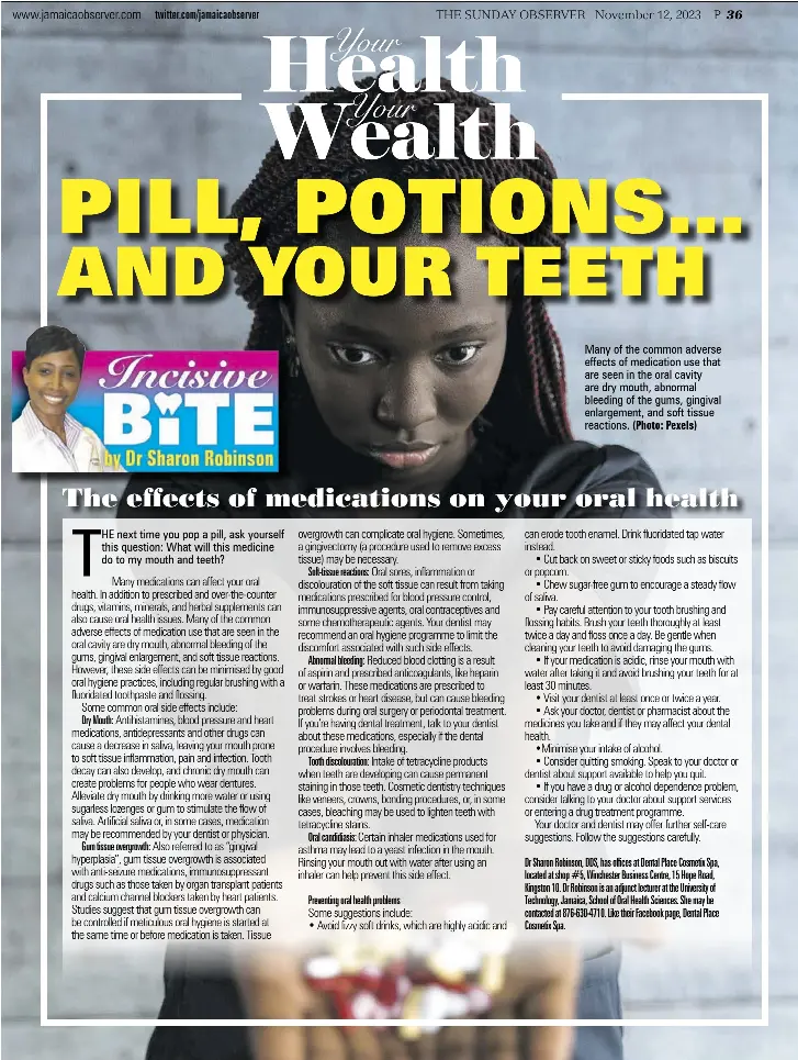 PILL, POTIONS... AND YOUR TEETH PressReader