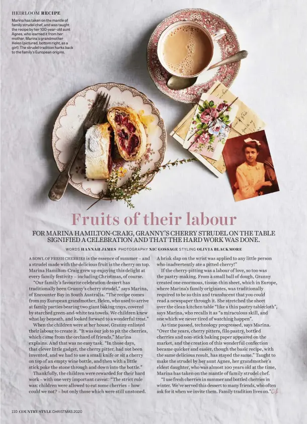  ??  ?? Marina has taken on the mantle of family strudel chef, and was taught the recipe by her 100-year-old aunt Agnes, who learned it from her mother, Marina’s grandmothe­r Helen (pictured, bottom right, as a girl). The strudel tradition harks back to the family’s European origins.