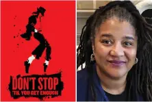  ??  ?? Challenge: Lynn Nottage, writer of the Jackson musical