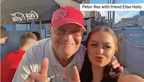  ?? ?? Peter Rex with friend Elise Holly