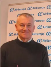  ??  ?? “Les programmes de fidélisati­on sont assez répandus, mais restent aujourd’hui un élément essentiel de l’image d’une compagnie.” Vincent Verdonck, Air Europa.