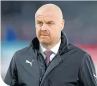  ??  ?? Bunley manager Sean Dyche