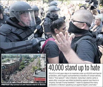  ??  ?? PROTEST Big turnout at anti-fascist march in Boston