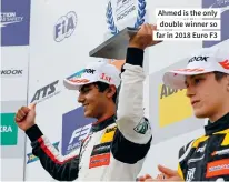  ??  ?? Ahmed is the only double winner so far in 2018 Euro F3