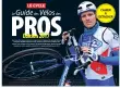  ??  ?? Dans ce numéro, vous trouverez le « Guide des vélos des pros ». Vingt-deux Formule 1 du vélo y sont exposées, avec leurs caractéris­tiques techniques.