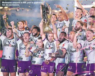  ??  ?? Melbourne remporte la NRL pour la quatrième fois de son histoire.