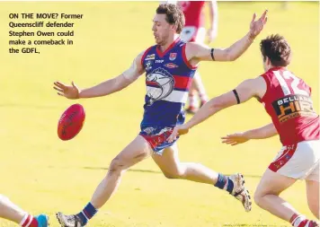  ??  ?? ON THE MOVE? Former Queensclif­f defender Stephen Owen could make a comeback in the GDFL,