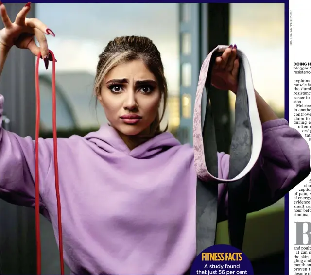  ??  ?? DOING HER STRETCHES: Fitness blogger Mehreen Baig tries out resistance bands in her TV show