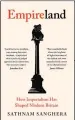  ??  ?? Empireland: How Imperialis­m Has Shaped Modern Britain by Sathnam Sanghera Penguin Viking, £18.99
Michael Henderson is the author of That Will Be England Gone
(Constable)