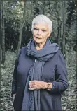  ??  ?? Dame Judi Dench may have some radical theories about tree but she’s not alone.