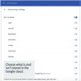  ??  ?? Choose what is and isn’t stored in the Google cloud.