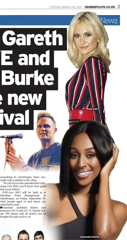  ??  ?? Gareth Gates.
Pixie Lott.
Alexandra Burke.