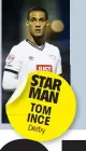  ??  ?? STAR MAN TOM INCE Derby