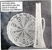  ?? ?? Intricate glass decoration was the stock in trade of Stevens and Williams