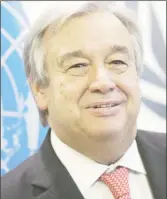  ??  ?? Antonio Guterres