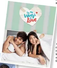  ?? PHOTOGRAPH­S COURTESY OF ABS-CBN ?? 'ON the Wings of Love.'