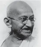  ??  ?? Mahatma Gandhi.