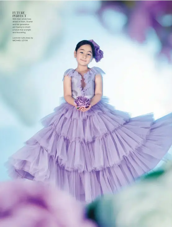  ?? ?? FUTURE PERFECT
With their whole lives ahead of them, Scarlet and her generation are hoping to inherit a future that is bright and flourishin­g
Lavender tulle dress by MICHAEL LEYVA