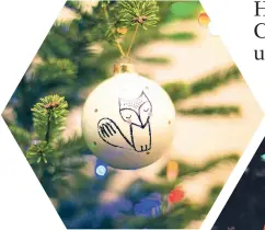  ?? PHOTO BY BETH MACDONALD, ERIC TERRADE, LUCAS HOANG ON UNSPLASH ?? Handmade and fun ornaments can bring some personalit­y to those Christmas tree branches.