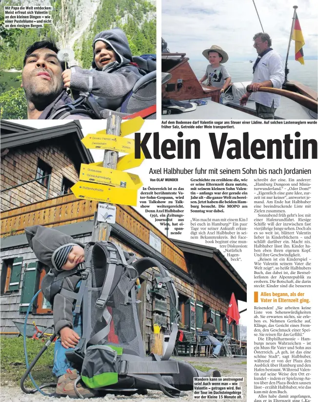  ??  ?? Auf dem Bodensee darf Valentin sogar ans Steuer einer Lädine. Auf solchen Lastensegl­ern wurde früher Salz, Getreide oder Wein transporti­ert.