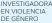  ?? ?? INVESTIGAD­ORA EN VIOLENCIA DE GÉNERO