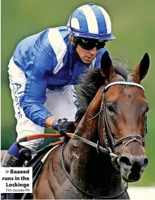  ?? Tim Goode/PA ?? > Baaeed runs in the Lockinge