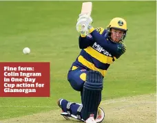  ??  ?? Fine form: Colin Ingram in One-Day Cup action for Glamorgan