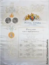  ??  ?? The sumptuous programme, printed on the finest silk for the gala performanc­e which tragically never took place.