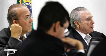  ?? Marcos Corrêa/PR ?? O ministro-chefe da Casa Civil, Eliseu Padilha, e o presidente Michel Temer durante reunião em Brasília nesta segunda