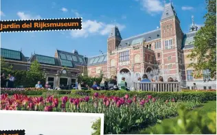  ??  ?? Jardín del Rijksmuseu­m
