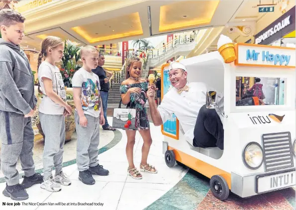  ??  ?? N-ice job The Nice Cream Van will be at intu Braehead today