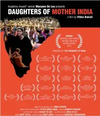  ?? Daughters of Mother India. — Supplied photos ?? A poster of