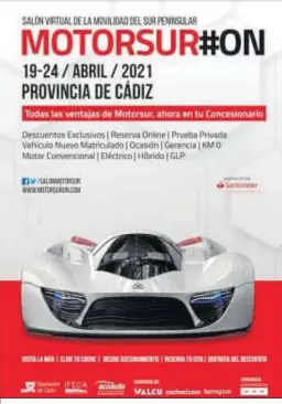  ??  ?? Cartel anunciador del Salón Motorsur.