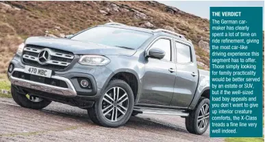  ??  ?? Mercedes-Benz reckons it has found a new niche in the pick-up truck segment. Darren Cassey heads to Wales to see if it’s a niche worth filling.