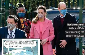  ??  ?? . Back to school:. Wills and Kate. were marking the. return to classes.