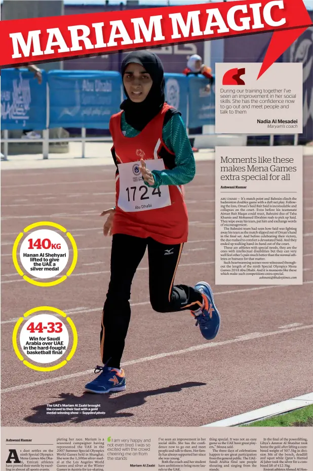  ?? Supplied photo ?? The UAE’s Mariam Al Zaabi brought the crowd to their feet with a gold medal-winning show —