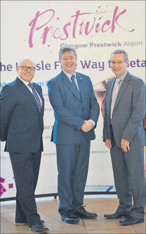  ??  ?? TAKE OFF: Airport chairman Andrew Miller, Cabinet minister Keith Brown and chief executive Iain Cochrane.