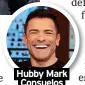  ?? ?? Hubby Mark Consuelos