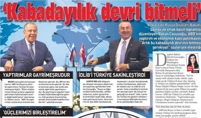  ??  ?? Sergey Lavrov Mevlüt Çavuşoğlu