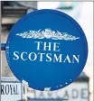  ??  ?? The Scotsman ‘saved’